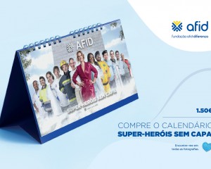 “Super-Heróis sem Capa”, Calendário Solidário AFID 2021 (versão calendário de mesa)